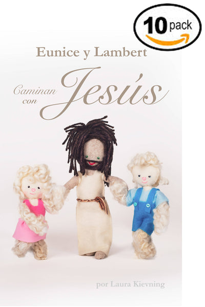 Espanol Eunice y Lambert Caminan con Jesus - SPANISH Book 10pack